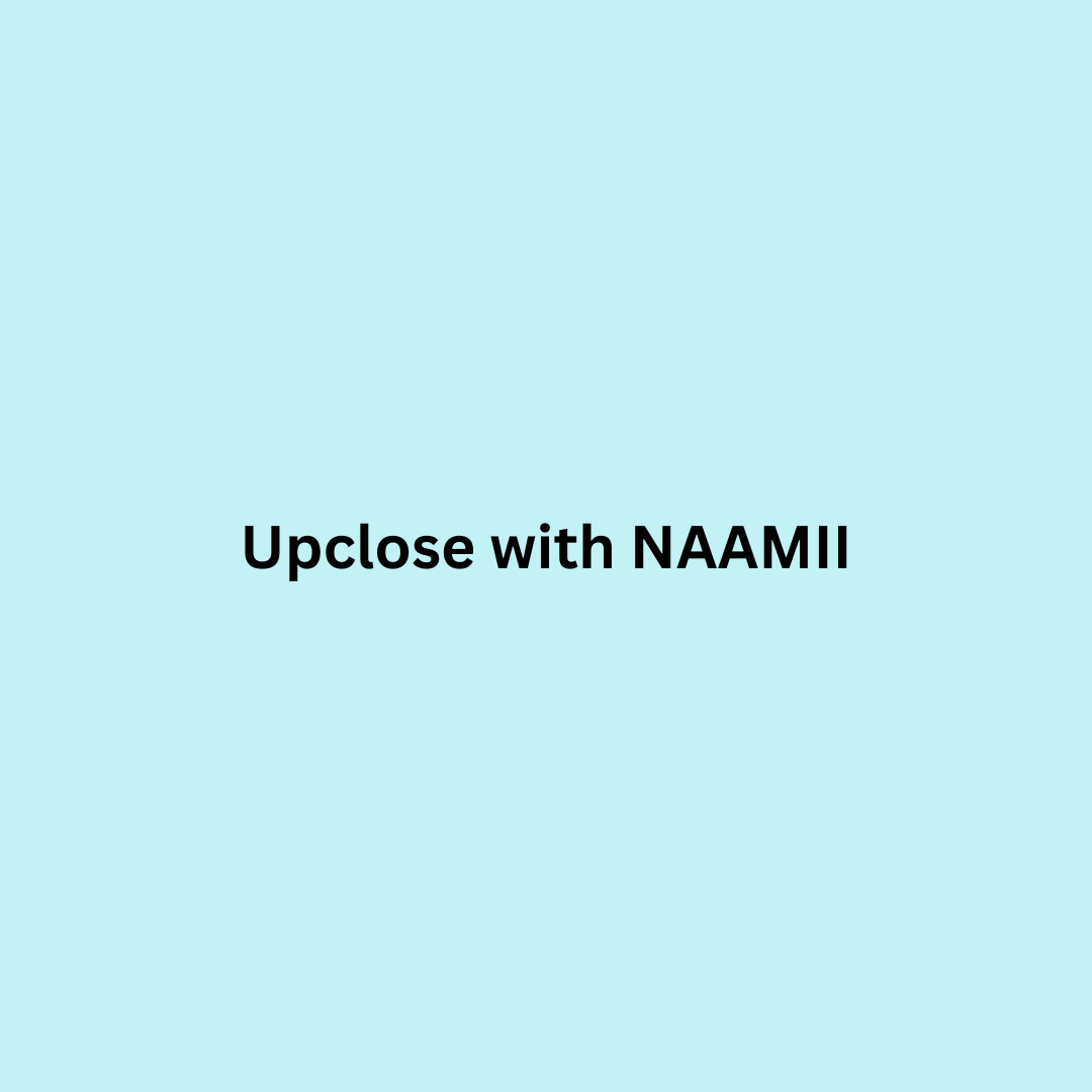 Upclose-with-NAAMII